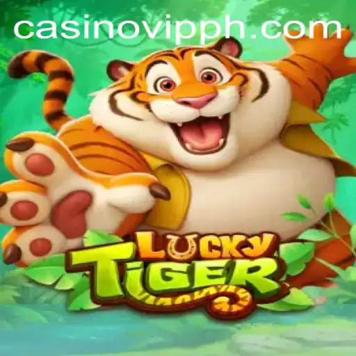 Unveiling the Thrills of LuckyTiger with VIPPH Experience